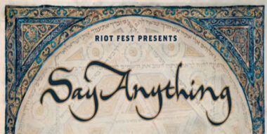 SAY ANYTHING – JULY 11TH, CONCORD MUSIC HALL