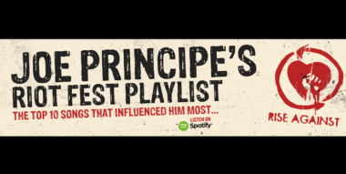 Now Featuring Joe Principe (Rise Against) Top 10 Playlist