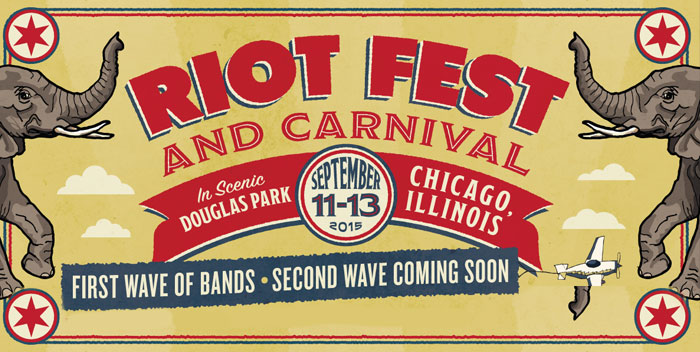 CHICAGO – Riot Fest 2015 Lineup & Tickets Now Available!