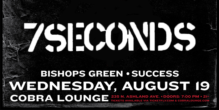 7 Seconds – Wednesday August 19, Cobra Lounge