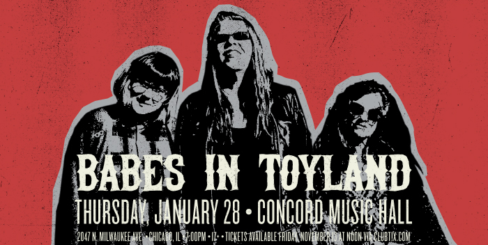 Babes in Toyland – January 28, Concord Music Hall