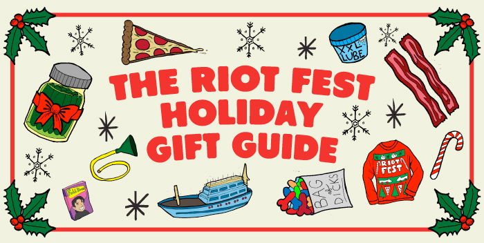 Riot Fest Holiday Gift Guide