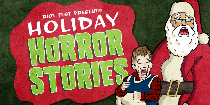 Holiday Horror Stories