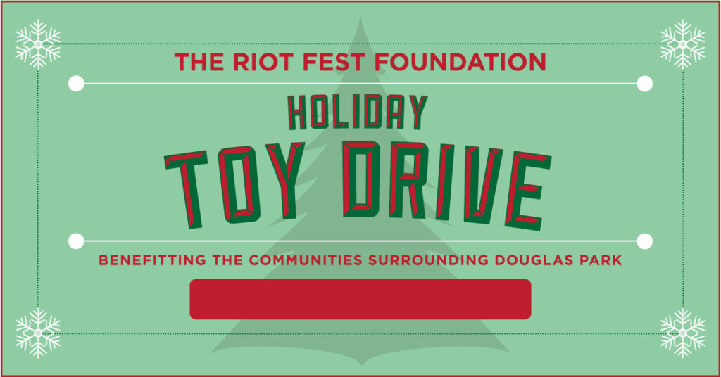 Riot Fest Holiday Toy Drive