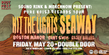 Pure Noise Records Tour: Hit The Lights & Seaway – Friday, May 20, Double Door