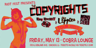 The Copyrights – Friday, May 13, Cobra Lounge