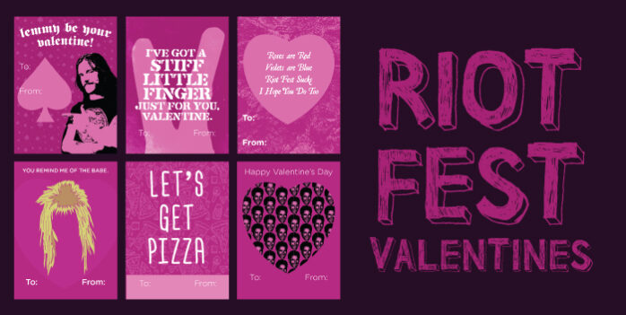 RIOT FEST VALENTINE’S DAY CARDS