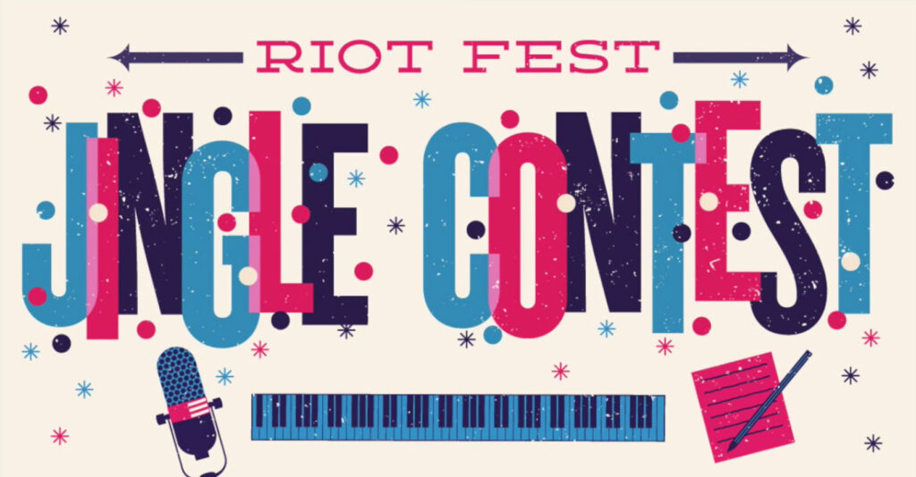 Riot Fest Jingle Contest