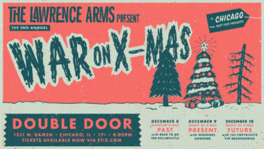 The Lawrence Arms 2nd Annual War On Christmas
