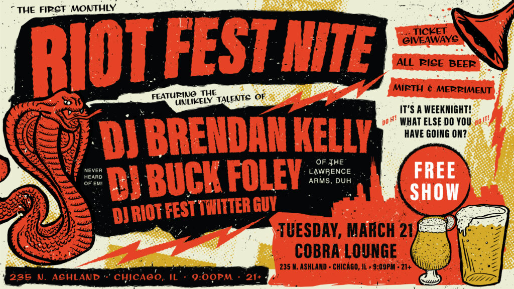 Riot Fest Nite at Cobra Lounge - Riot Fest