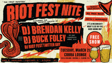 Riot Fest Nite at Cobra Lounge
