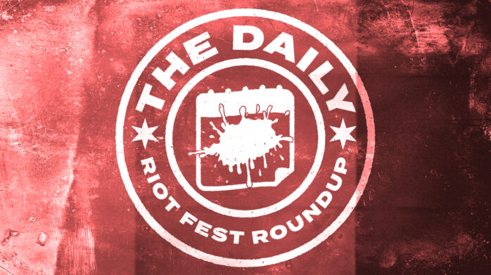 Daily Riot Fest Roundup