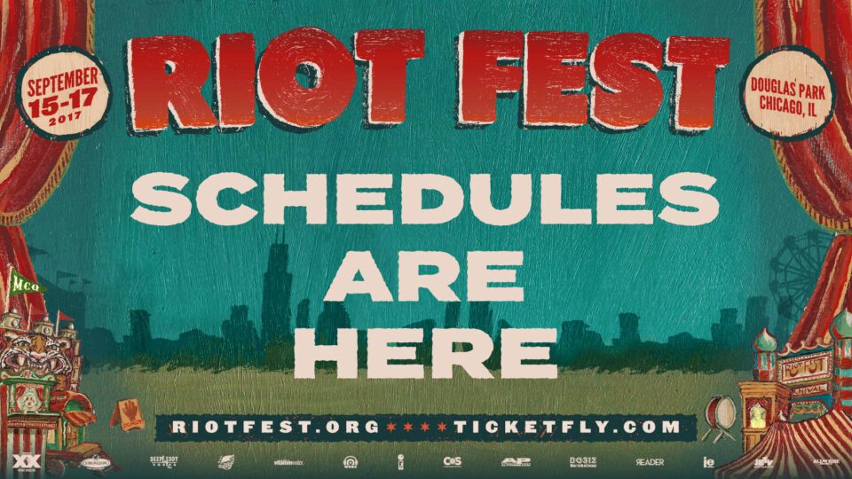 The Riot Fest Schedule Is Here - Riot Fest 2023 – September 15th-17th