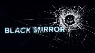 Six New Episodes of ‘Black Mirror’ Are Coming To Netflix