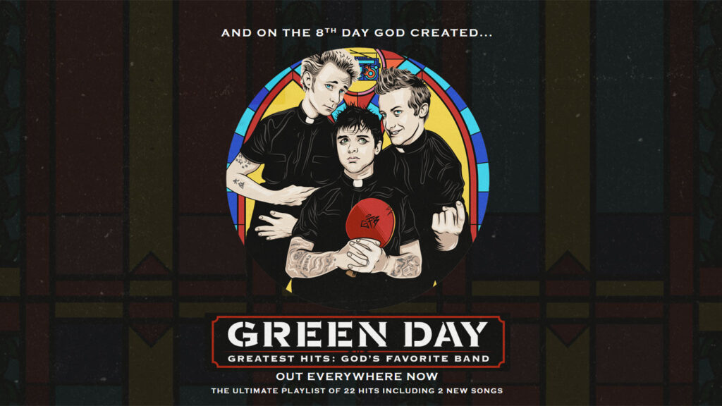 Green Day, God’s Favorite Band, Releases Greatest Hits Album