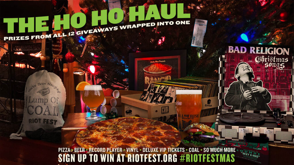 Enter to Win the #RiotFestmas Grand Prize: THE HO HO HAUL