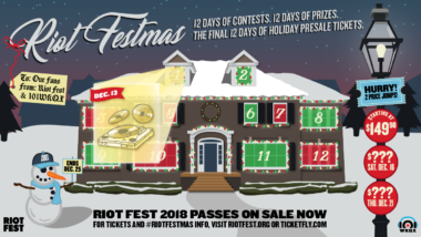 On the 1st Day of #RiotFestmas, Riot Fest Put 2018 Holiday Presale Tickets On Sale