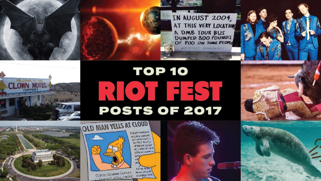 Top 10 Riot Fest Posts of 2017