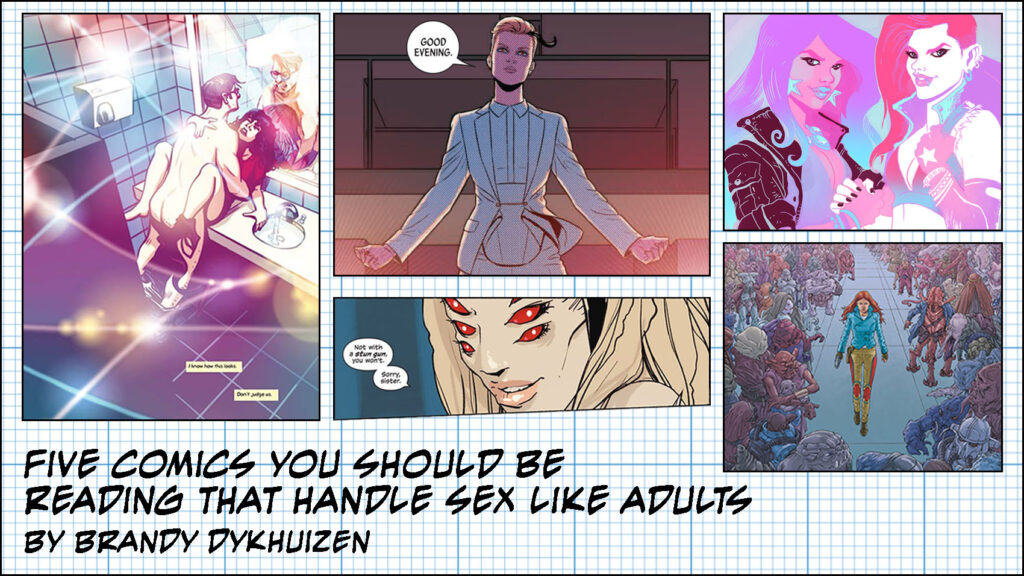 Five Comics You Should Be Reading That Handle Sex Like Adults