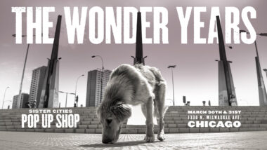 The Wonder Years Announce Details For Their ‘Sister Cities’ Pop-Up Shops in Chicago and Philadelphia