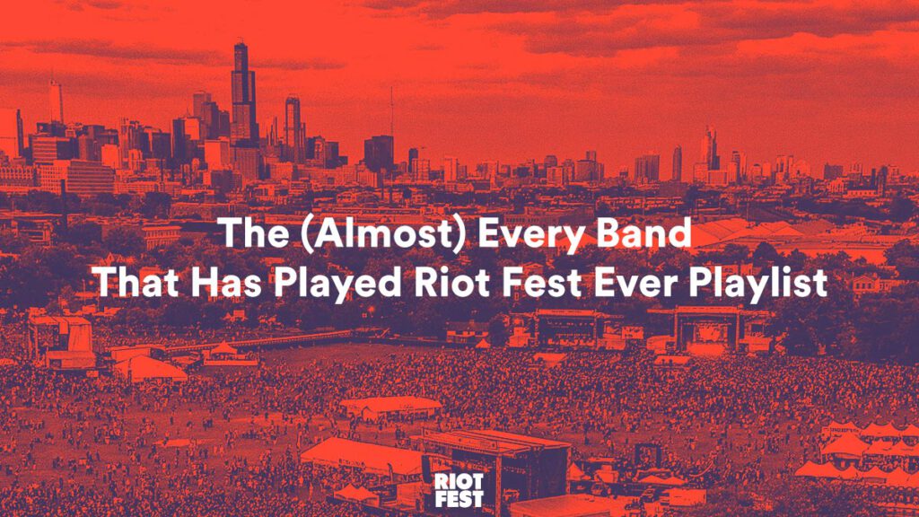 Listen to 634 Tracks From (Almost) Every Band That Has Played Riot Fest Ever