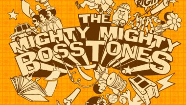 The Mighty Mighty Bosstones Have A New Song From a New Album For A New Era