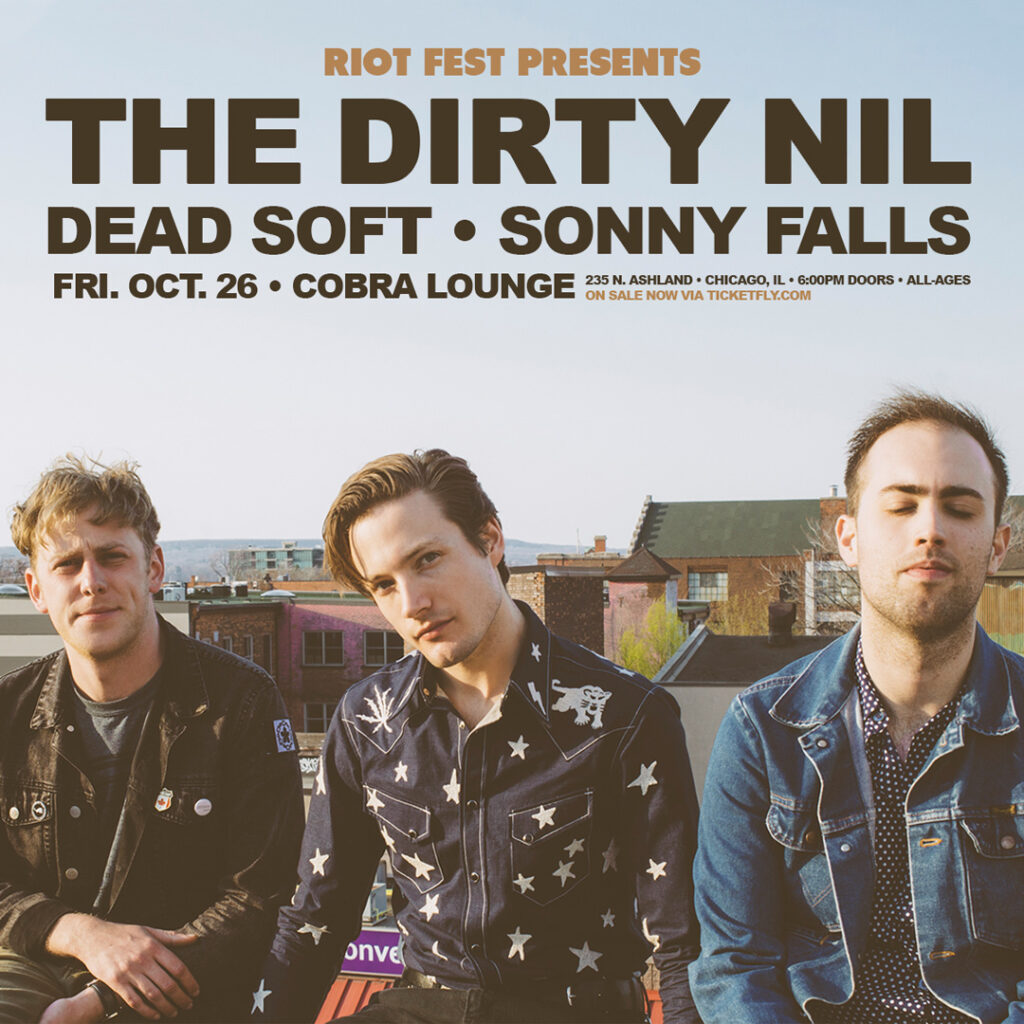 The Dirty Nil - Riot Fest