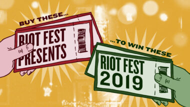 Buy A Ticket To A Riot Fest Presents Show And You Could Win Riot Fest Tickets