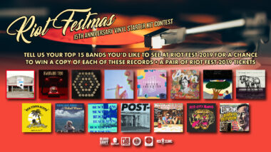 The Riot Festmas 15th Anniversary Vinyl Starter Kit Contest