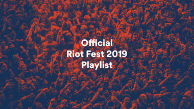 Here’s Your Official Riot Fest 2019 Playlist