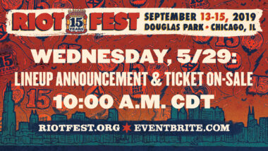 The Riot Fest 2019 Lineup Announcement is Happening Tomorrow