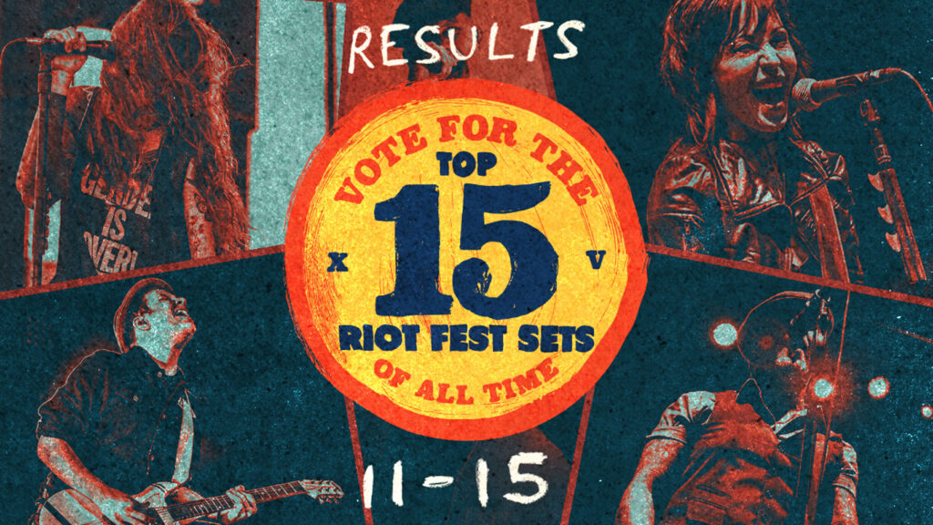 The Best Riot Fest Acts Ever, Voted by Fans: #11–15