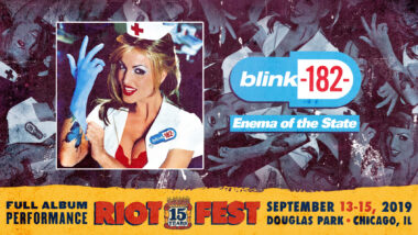 Blink-182 to Perform ‘Enema of the State’ In Full at Riot Fest 2019