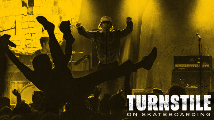 Skatin’ & Thrashin’: Turnstile on Skateboarding