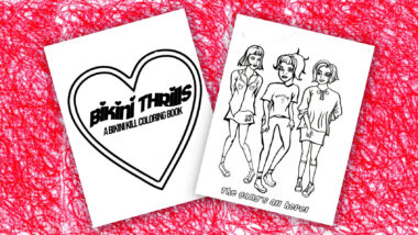 Get Ready for Bikini Kill With This Riot Grrrl Coloring Book