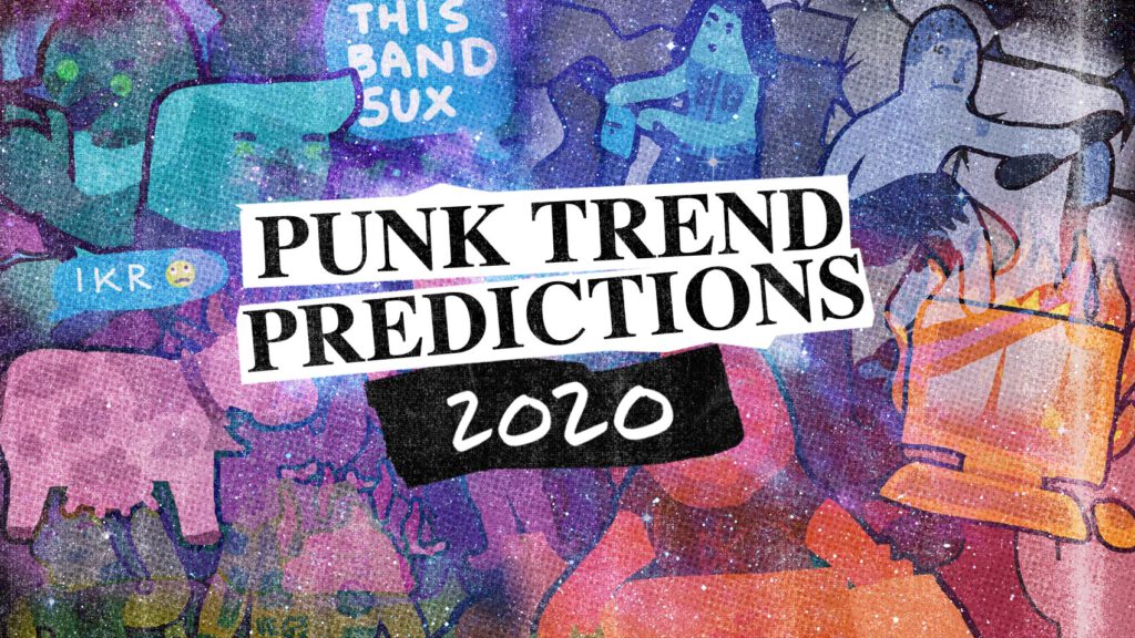 Punk Trend Predictions For The 2020s, Illustrated