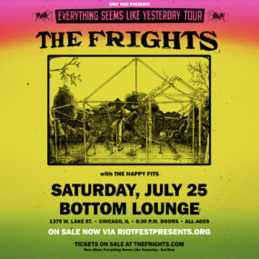 Rescheduled Date: The Frights