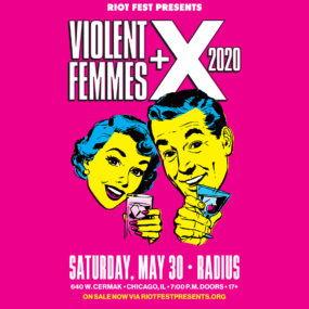 POSTPONED: Violent Femmes / X