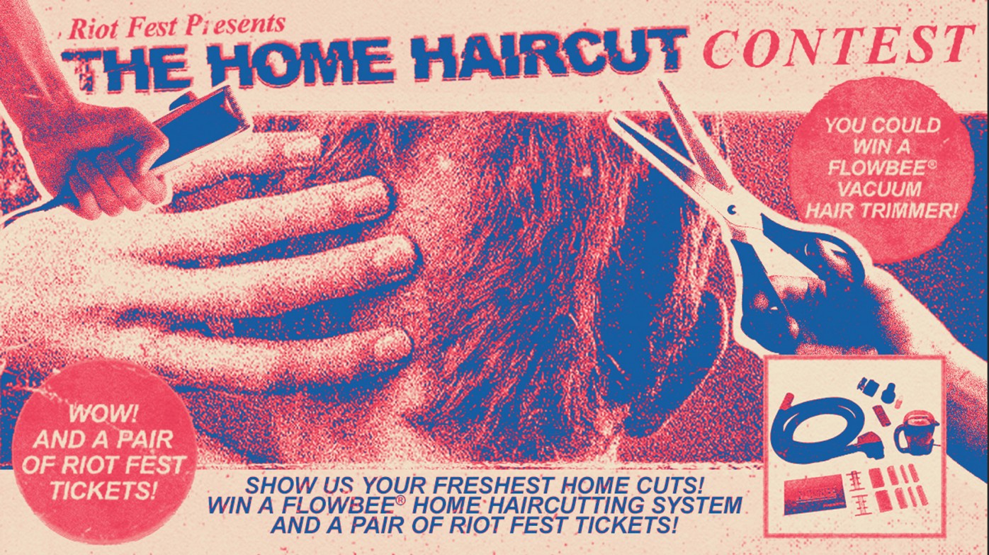 The Riot Fest Home Haircut Contest Cut Your Hair And Win A Flowbee