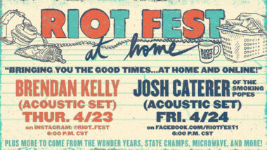 Riot Fest at Home: Stay Indoors with Livestreams From Brendan Kelly and Josh Caterer