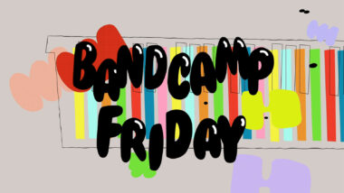 It’s Bandcamp Friday Again
