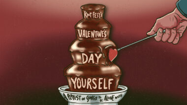 Valentine’s Day Yourself: A Playlist of Songs to Be Alone With