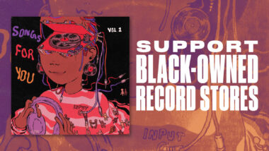 Support Black-Owned Record Stores with This RSD Vinyl Compilation
