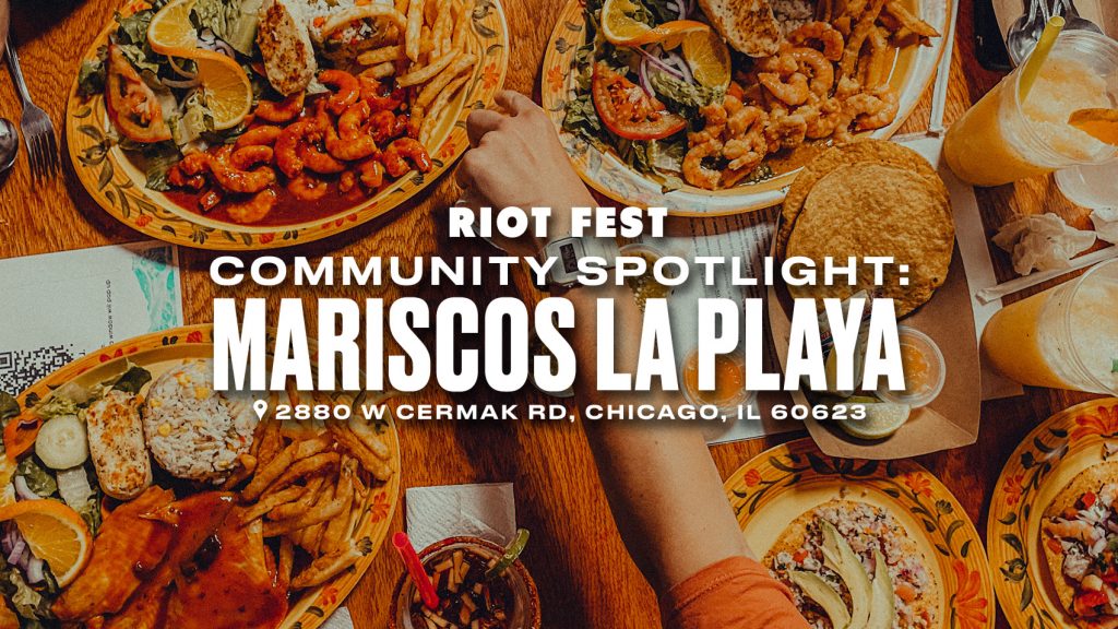 Riot Fest Community Spotlight: Mariscos La Playa
