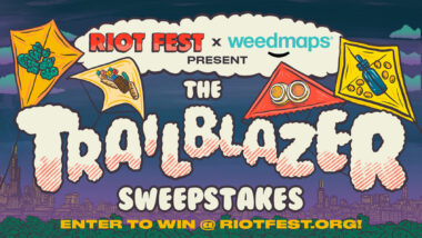 Riot Fest x Weedmaps Present: The Trailblazer Sweepstakes