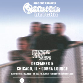 90’s Kids & Betcha