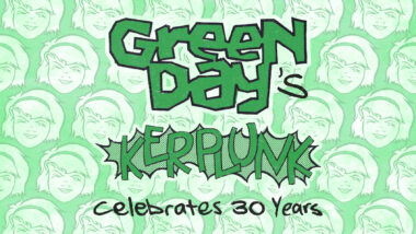 Green Day’s ‘Kerplunk’ Celebrates 30 Years (And Laurie L. Is Out of Prison)