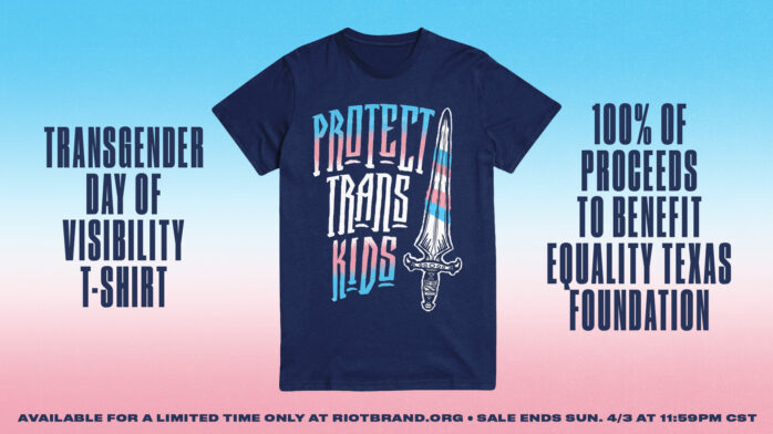 Protect Trans Kids! A Charity Shirt for Transgender Day of Visibility