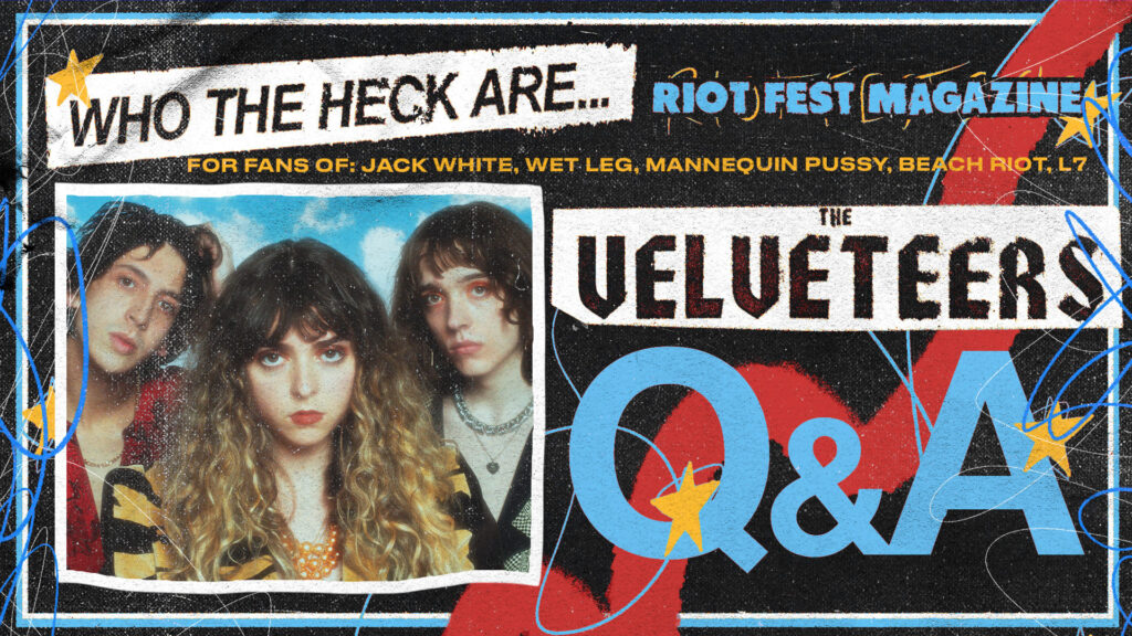 Who The Heck Are The Velveteers?