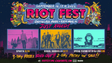 3-Day Passes Are Sold Out; Gogol Bordello, Sparta Added for Riot Fest 2022
